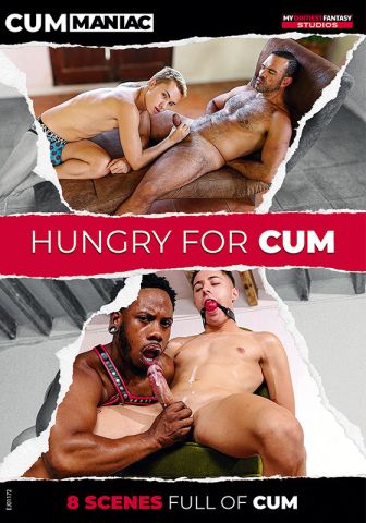Hungry For Cum 1 DOWNLOAD