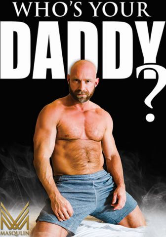 Who's Your Daddy? DVD (S)