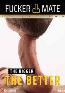 The Bigger The Better DVD